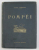 POMPEI par HENRY THEDENAT , 1906 , CONTINE EX - LIBRIS *