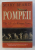POMPEII , THE LIFE OF A ROMAN TOWN by MARY BEARD , 2008