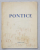 PONTICE , REVISTA LUNARA DE ARTA SI CULTURA DOBROGEANA , ANUL I , NR. 3 , MARTIE 1939 , COPERTA CU INSEMNARI CU CREION COLORAT *
