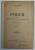 PORCII , IMPRESII DIN TIMPUL INVAZIEI , NOTE DE OM NECAJIT de ARCHIBALD , VOLUMUL I , 1926