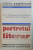 PORTRETUL LITERAR de SILVIU ANGELESCU,  BUCURESTI 1985