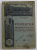 POVESTEA DRUMURILOR DE FER , DATE ISTORICE SI BIOGRAFICE de MIHAIL TOMA MAER , VOLUMUL I , 1926