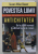 POVESTEA LUMII , ISTORIA PE INTELESUL COPIILOR , VOLUMUL I  : ANTICHITATEA de SUSAN WISE BAUER , ilustratii de JEFF WEST ,   2023
