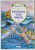 POVESTEA UNEI SIRENE de SHIRLEY BARBER , 2007 * PREZINTA URME DE INDOIRE
