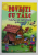 POVESTI CU TALC - VULPEA SI IEPURELE SI ALTE POVESTI , ilustratii si text de CATALIN NEDLECU , 2008