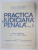PRACTICA JUDICIARA PENALA de GEORGE ANTONIU , CONSTANTIN BULAI  VOL 1  PARTEA GENERALA  1988