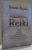 PRACTICA REIKI de JENNIE AUSTIN , 2008 , PREZINTA SUBLINIERI CU CREIONUL