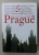 PRAGUE , PRACTICAL GUIDE , by SLAVOMIR RAVIK and JOSEF CINCIBUS , 2006