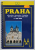 PRAHA , PLAN MESTA , , 1 : 20 000 , 2000