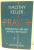 PRAYER , EXPERIENCING AWE AND INTIMACY WITH GOD de TIMOTHY KELLER , 2014