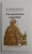PREA ZGOMOTOASA  SINGURATATE de BOHUMIL HRABAL , 2000