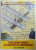 PRECURSORI ROMANI IN CONSTRUCTII AERONAUTICE de CONSTANTIN IORDACHE si IOAN SALAGEANU , 2007