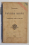 PRESCURTARE DIN ISTORIA SANTA A TESTAMENTULUI VECHIU SI CELUI NOU , de parohul  SAMOIL ANDRIEVICIU , 1905