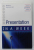 PRESENTATIOIN IN A WEEK by MALCOM PEEL , 2007