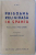 PRIGOANA RELIGIOASA IN SPANIA cu poema - prefata de PAUL CLAUDEL , in romaneste de CONSTANTIN - STELIAN , EDITIE INTERBELICA