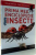 PRIMA MEA ENCICLOPEDIE, INSECTE de ROBERT COUPE, HELEN FLINT, DENISE RYAN , 2017 * PREZINTA HALOURI DE APA