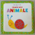 PRIMELE MELE ANIMALE , SERIA ' BEBE INVATA  ' , 2018