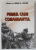 PRIMUL CADE COMANDANTUL , DRUMUL DE LUPTA AL GRUPULUI 3 CERCETARE IN CAMPANIA DIN VEST 23 AUGUST 1944 - 12 MAI 1945 de MIHAI M. ANTON , 1995 , DEDICATIE *