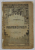 PRIN POENI SI PAJISTI de I. SIMIONESCU , SERIA ' CASA SCOALELOR - BIBLIOTECA DE POPULARIZARE A STIINTEI ' NR. 30 , 1924