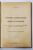 PRINCIPIUL NATIONALITATILOR SI SOCIETATEA NATIUNILOR de N. DASCOVICI - BUCURESTI, 1922