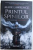 PRINTUL SPINILOR  - PRIMA CARTE DIN SERIA 