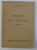 PRIVIRI IN ACTUALITATE - ESEURI de LICU POP , 1939 , CONTINE DEDICATIA AUTORULUI*