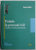 PROBELE IN PROCESUL CIVIL , LEGISLATIE , DOCTRINA SI JURISPRUDENTA de MARIA FODOR , 2021