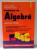 PROBLEME DE ALGEBRA PENTRU LICEU - VOLUMUL II ( CLASELE A XI- A SI A XII- A) de TRAIAN COHAL sI GHEORGHE IUREA , 1998