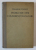 PROBLEME DER VOLKERPSYCHOLOGIE ( PROBLEME DE PSIHOLOGIA MASELOR   ) von WILHELM WUNDT , TEXT IN LIMBA GERMANA , 1921