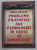 PROBLEME FILOSOFICE ALE PSIHOLOGIEI IN TEXTE SI COMENTARII de DUMITRU GHEORGHIU , 1997