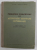 PROBLEME FUNDAMENTALE ALE ACTIVITATII NERVOASE SUPERIOARE de R. FLORU ...M . SARAGEA , 1956