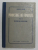 PROCEDEE DE FUNDATII , VOLUMUL II - METODE DE EXECUTARE de HUGO LEHR , 1951