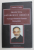 PROFETUL ORTODOXIEI ROMEICE - TEOLOGIA PARINTELUI ROMANIDES de ANDREW J. SOPKO , 2015