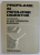 PROFILAXIE SI PATOLOGIE DIGESTIVA , sub redactia Dr. IOAN CONSTANTIN RUIEREANU , 1982