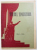 PROGRAM TEATRUL TINERETULUI : LIBELULA  -  COMEDIE IN 4 ACTE ( 5 TABLOURI ) de MARIKE BARATASVILI , 1954 - 1955