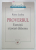 PROVERBUL , EXERCITII SI JOCURI DIDACTICE de RAISA LEAHU , 2007