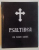 PSALTIREA CU SCRIS MARE, PSALTIREA PROOROCULUI SI IMPARATULUI DAVID, 2007