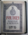 PSALTIREA PROOROCULUI SI IMPARATULUI DAVID , 2010 , FORMAT REDUS , LEGATURA DE ARTA , INTEGRAL PIELE , HARTIE DE BIBLIE