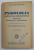 PSIHOLOGIA COPILULUI SI ADOLESCENTULUI precedata de ELEMENTE DE PSIHOMETRIE de PROF. DUMITRU THEODOSIU , 1946 , DEDICATIE CATRE VASILE BANCILA *