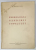 PSIHOLOGIA GANDIRII COPILULUI de C. GEORGIADE , 1934 , DEDICATIE *