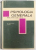 PSIHOLOGIA GENERALA , MANUAL PENTRU CLASA A XII A de PAUL POPESCU NEVEANU , E. FISCHBEIN , 1968