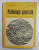 PSIHOLOGIA GENERALA, MANUAL PENTRU LICEELE PEDAGOGICE de P. POPESCU-NEVEANU, E. FISCHBEIN , 1971