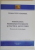 PSIHOLOGIA PERSOANEI VATAMATE SI TACTICA ASCULTARII , ELEMENTE DE VICTIMOLOGIE de TOMA TITUS DANIEL , 2007