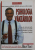 PSIHOLOGIA VANZARILOR de BRIAN TRACY , 2008