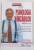PSIHOLOGIA VANZARILOR de BRIAN TRACY, EDITIA A II A ,2014 * PREZINTA SUBLINIERI