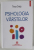 PSIHOLOGIA VARSTELOR de TINCA CRETU , 2016