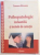 PSIHOPATOLOGIE INFANTILA SI METODE DE CORECTIE de TAMARA BIRSANU , 2008
