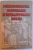 PSIHOSOCIOLOGIA  COOPERARII SI INTRAJUTORARII UMANE de SEPTIMIU CHELCEA , 1990