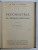 PSYCHIATRIE DU MEDECIN PRACTICIEN par M . DIDE et P. GUIRAUD , 1922