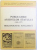 PUBLICATIILE ARHIVELOR STATULUI ( 1860 - 1977 ) BIBLIOGRAFIE ANALITICA de TUDOR MATEESCU ..GABRIELA MARASOIU , 1978